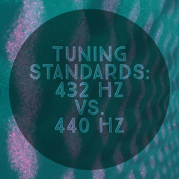 Talking Tuning: 440 Hz and 432 Hz