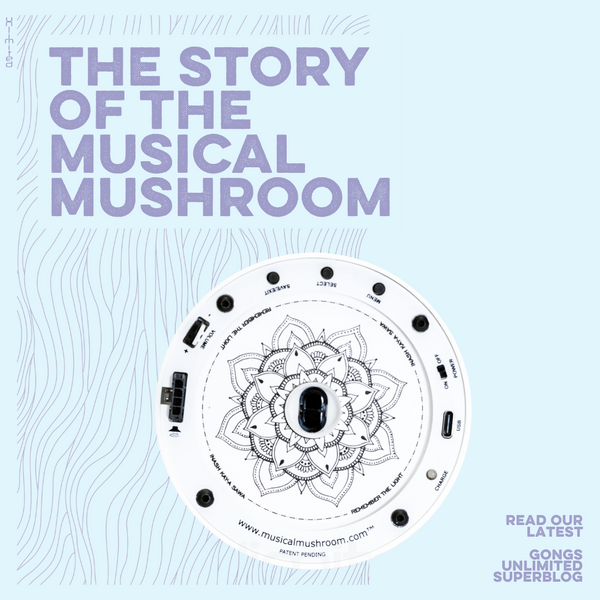 The Story of the Musical Mushroom